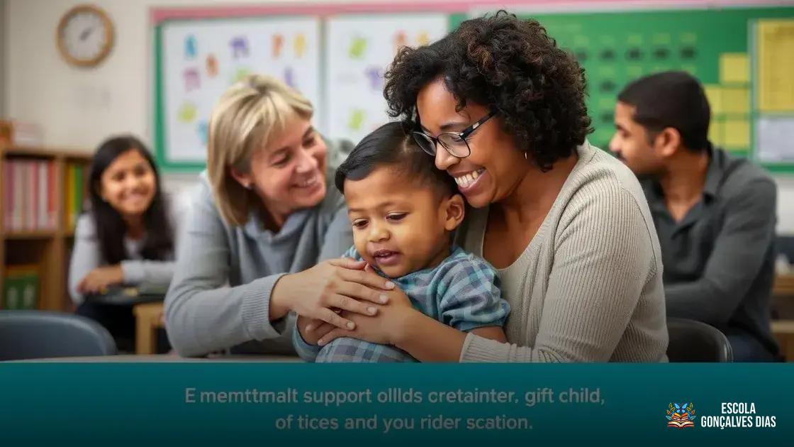 A importância do apoio emocional no desenvolvimento de altas habilidades A importância do apoio emocional no desenvolvimento de altas habilidades