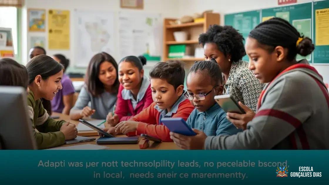 Como adaptar o uso da plataforma às necessidades da escola e da comunidade Como adaptar o uso da plataforma às necessidades da escola e da comunidade