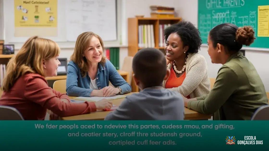 Como família e escola podem atuar juntas no apoio às altas habilidades Como família e escola podem atuar juntas no apoio às altas habilidades