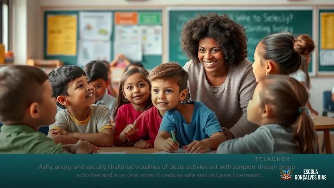 Como Lidar com Alunos Tímidos, Agressivos ou com Dificuldade de Socialização Como Lidar com Alunos Tímidos, Agressivos ou com Dificuldade de Socialização