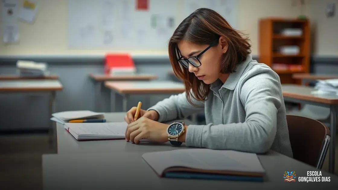  Dicas para o dia da prova: foco, estratégia e revisão final