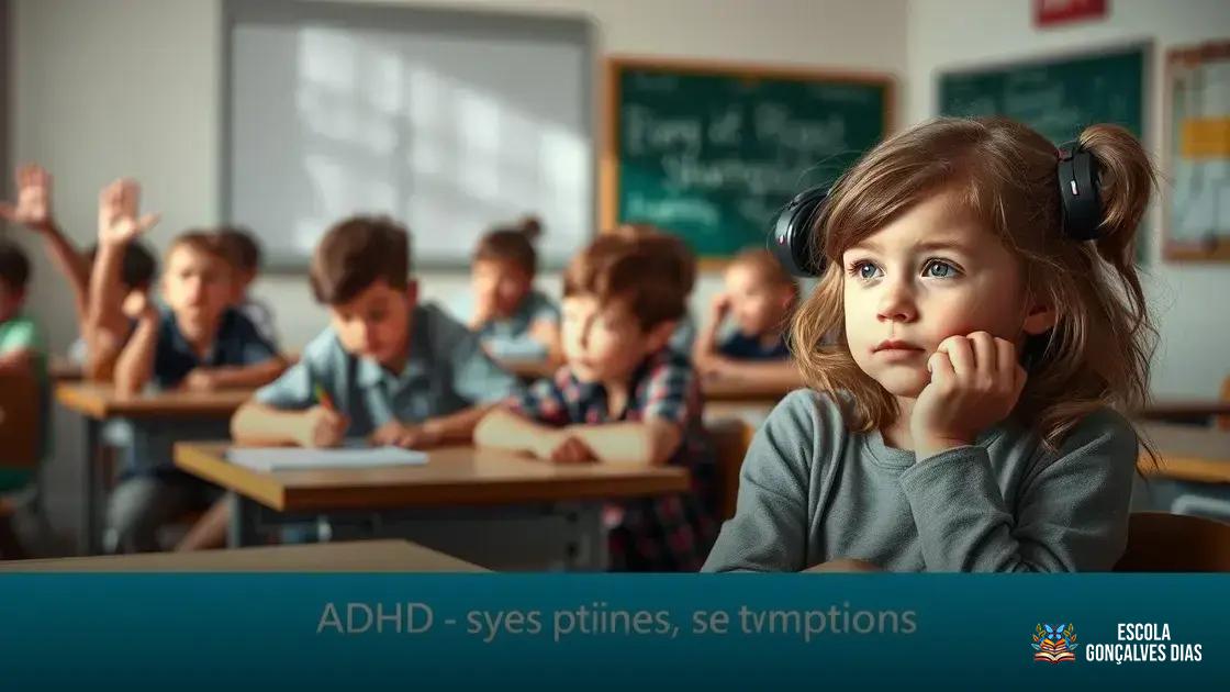  Diferenças entre os sintomas de TDAH em meninos e meninas