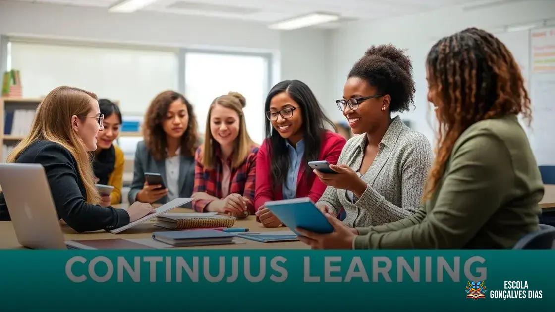 Formação Continuada Como Aliada no Crescimento Profissional Formação Continuada Como Aliada no Crescimento Profissional