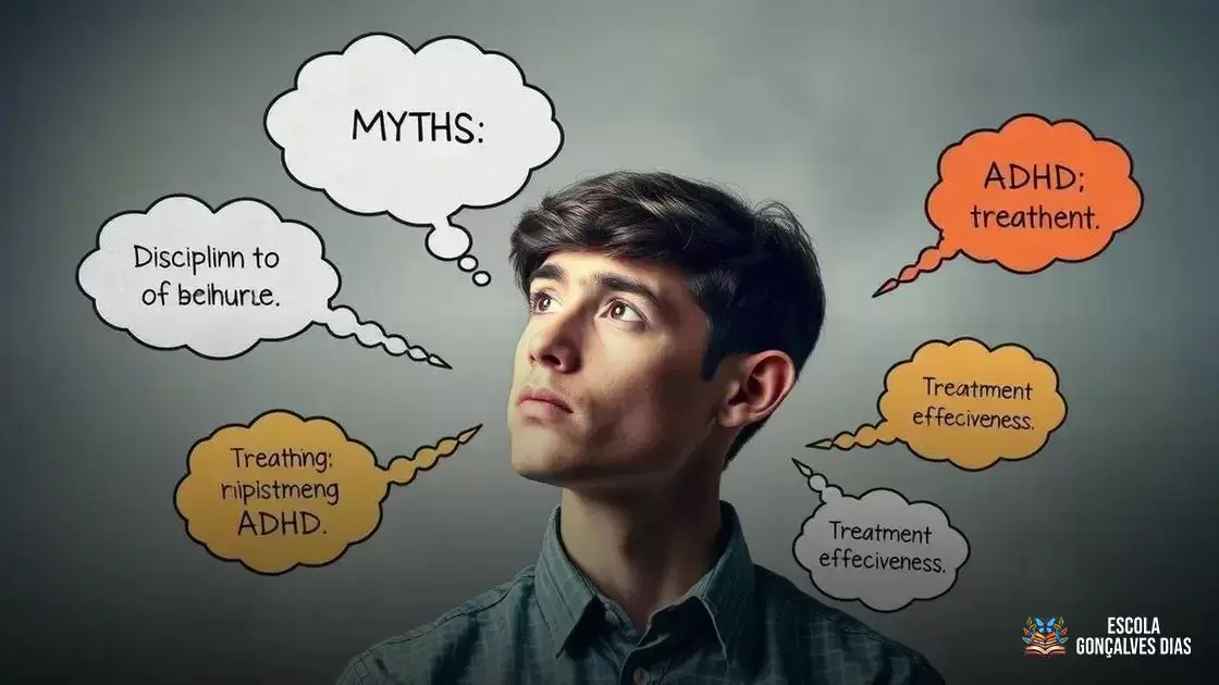  Mitos e verdades sobre o TDAH